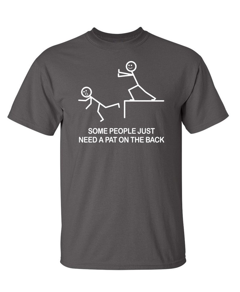 Feelin Good Tees Some People Just Need A Pat On The Back Graphics Stick Art Tees for Men | Funny Novelty Super Soft Ringspun T-Shirts | Printed in USA Novelty Casual Tees L Black - Image 1
